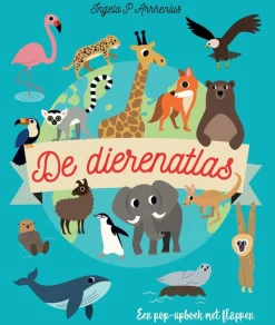 De Dierenatlas (flapjesboek) - Ingela Arrhenius