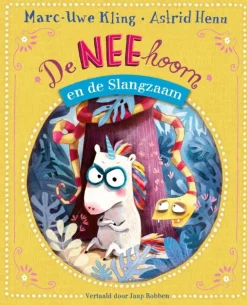De Neehoorn En De Slangzaam - Marc Uwe Kling