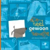 Een Heel Gewoon Hondje - Bette Westera