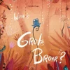 Waar Is Grote Broer? - Linde Faas